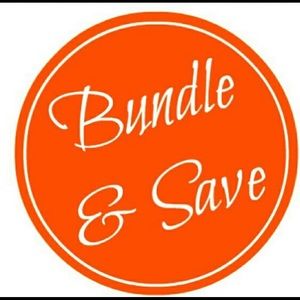 BUNDLE AND SAVE!